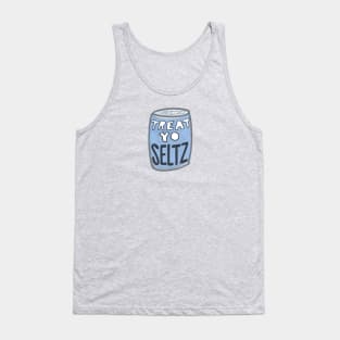 Treat Yo Seltz Tank Top